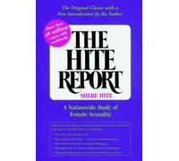 The Hite Report: A Nationwide Study of Female Sexuality