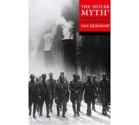 The 'Hitler Myth' - 9780192802064