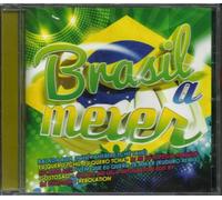 The Hitmakers, Canta Brasil, Iran Costa, Adriana Lua, Chico Moreno, - Brasil A Mexer [CD] 2013