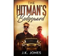 The Hitman's Bodyguard: M|M Romance Novella (Bulletproof Desires)