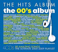 The Hits Album: The 00s Album - Just Great Songs