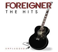 The Hits Unplugged by Foreigner (2014-05-27)