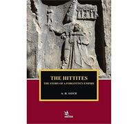 The Hittites The Story of a Forgotten Empire