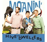 The Hive Dwellers - Moanin' [VINYL]