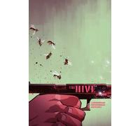 The Hive Volume 1