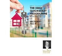 The HMO Quickstart Programme : Section 4 - Fill It