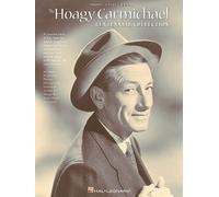 The Hoagy Carmichael Centennial Collection (Piano Vocal Guitar)