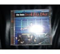 The Hoax - Sound Like This