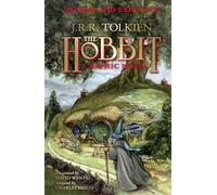 The Hobbit Graphic Novel: Revised and Expanded
