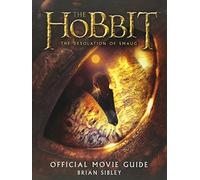 The Hobbit: The Desolation of Smaug Official Movie Guide
