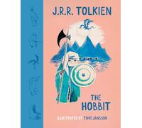 The Hobbit: The enchanting children’s classic with beautiful illustrations from the creator of the Moomins.