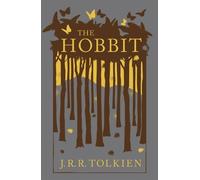 The Hobbit: Written by J. R. R. Tolkien, 2012 Edition, (Special Collector's edition) Publisher: HarperCollins [Hardcover]
