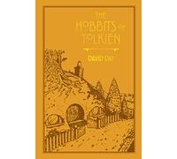 The Hobbits of Tolkien: Volume 6 (Tolkien Illustrated Guides)