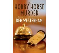 The Hobby Horse Murder: 3 (The Banbury Cross Murder Mysteries)
