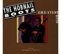 The Hobnail Boots - Greatest Hits