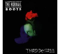 The Hobnail Boots - Third Degree
