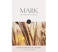 The Hodder Bible Commentary: Mark