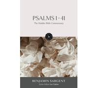 The Hodder Bible Commentary: Psalms 1-41