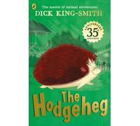 The Hodgeheg : 35th Anniversary Edition
