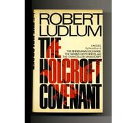 The Holcroft Covenant - 1st Edition/1st Printing
