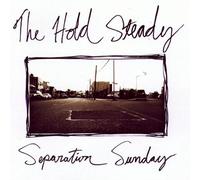 The Hold Steady - Seperation Sunday