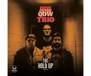 The Hold Up by QOW Trio Vinyl 12" Album
