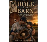 The Hole in the Barn