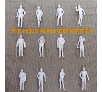 The Hole Punch Generation - The Hole Punch Generation