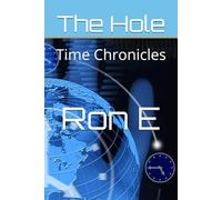The Hole: Time Chronicles