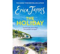 The Holiday: A glorious novel - the perfect summer read