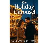 The Holiday Carousel