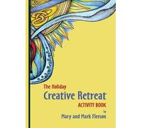 The Holiday Creative Retreat Activity Book