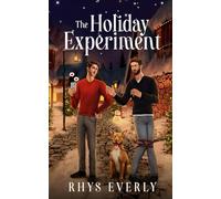 The Holiday Experiment: Illustrated Edition