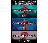 The Holiday Killing Spree Complete Collection