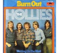 The Hollies - Hollies, The - Burn Out / Writing On The Wall - Polydor - 2040 186
