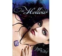 The Hollow: 01 (Hollow Trilogy (Hardcover))
