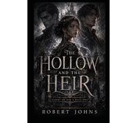 THE HOLLOW AND THE HEIR (Court of Ash)
