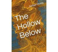 The Hollow Below