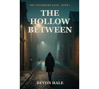 The Hollow Between