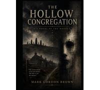 THE HOLLOW CONGREGATION
