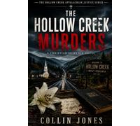 The Hollow Creek Murders (The Hollow Cr ppalachian Justice Series)