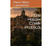 The Hollow Creek Protocol