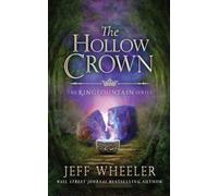 The Hollow Crown: (Kingfountain)