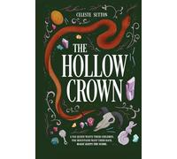 The Hollow Crown (Her Dark Inheritance)