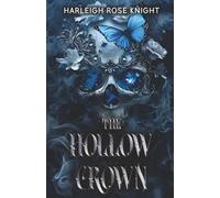 The Hollow Crown (The BoneBound Court)