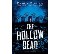 The Hollow Dead: 4 (Gravekeeper)