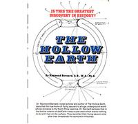The Hollow Earth: The greatest geographical discovery in history.