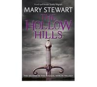 The Hollow Hills by Stewart, Mary ( AUTHOR ) Feb-02-2012 Paperback