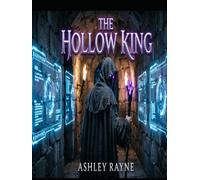 THE HOLLOW KING: Litrpg (The Primordial Cycle)