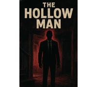 THE HOLLOW MAN